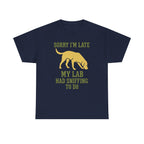 Sorry I am Late T-Shirt