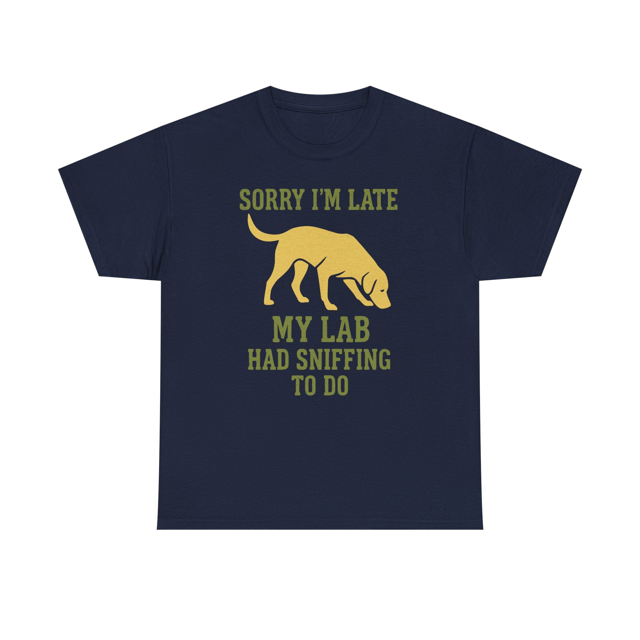 Sorry I am Late T-Shirt