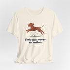 Irish Water Spaniel Sink Was Never An Option Tee