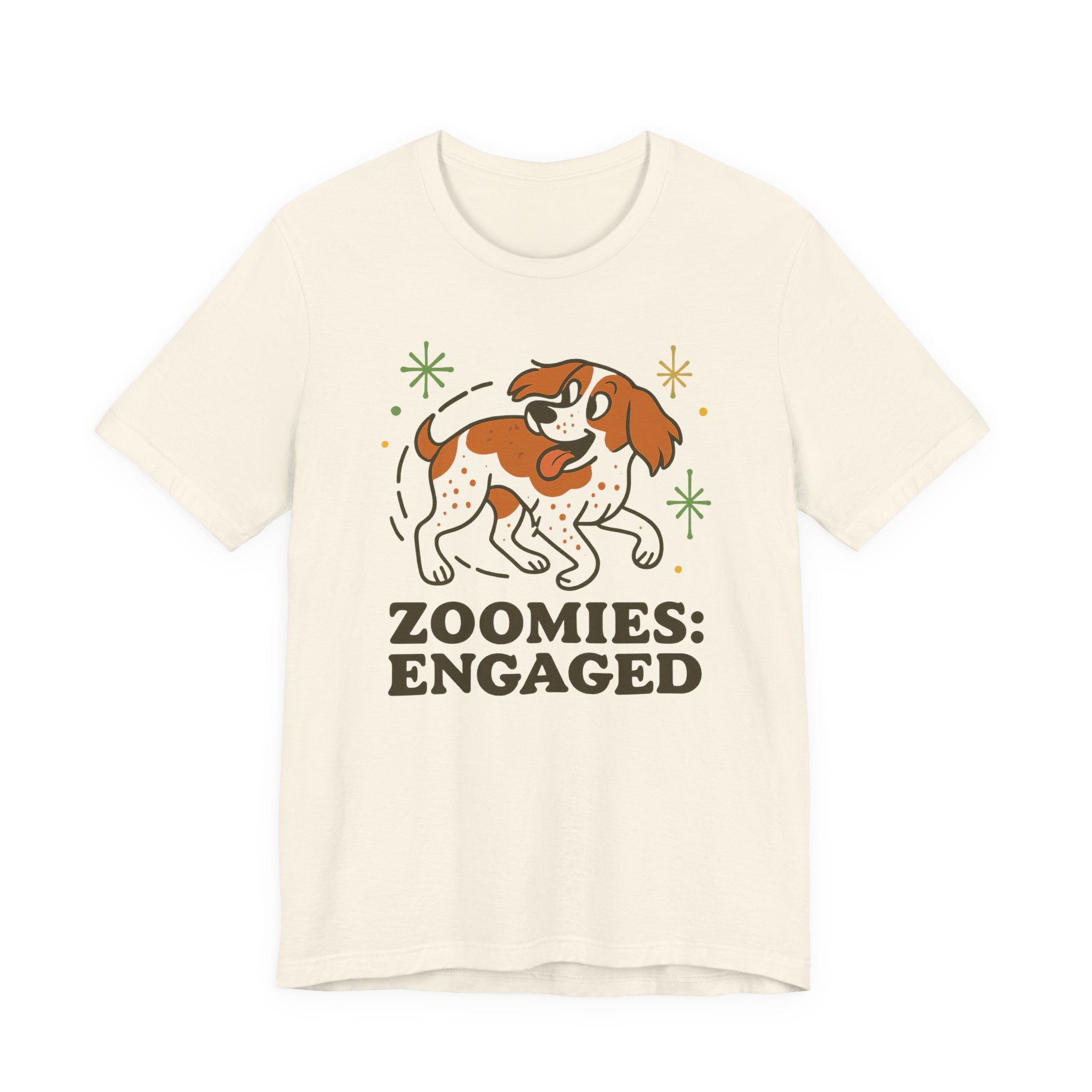 Brittany Spaniel Zoomies Engaged Tee