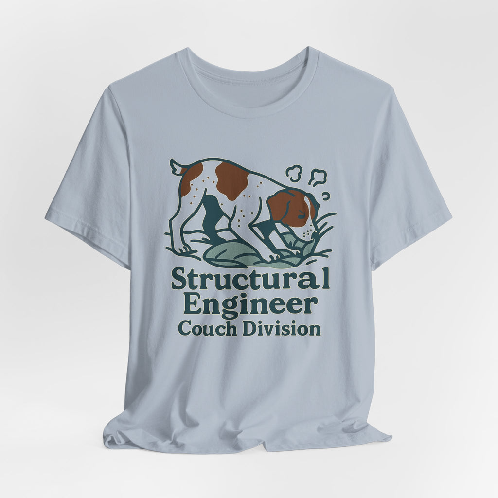 Brittany Spaniel Structural Engineer, Couch Division Tee