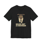 GWP Never Met a Stranger Tee