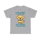 A Day Without A Lab T-Shirt