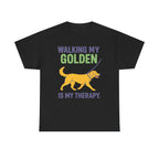 Walking My Golden T-Shirt