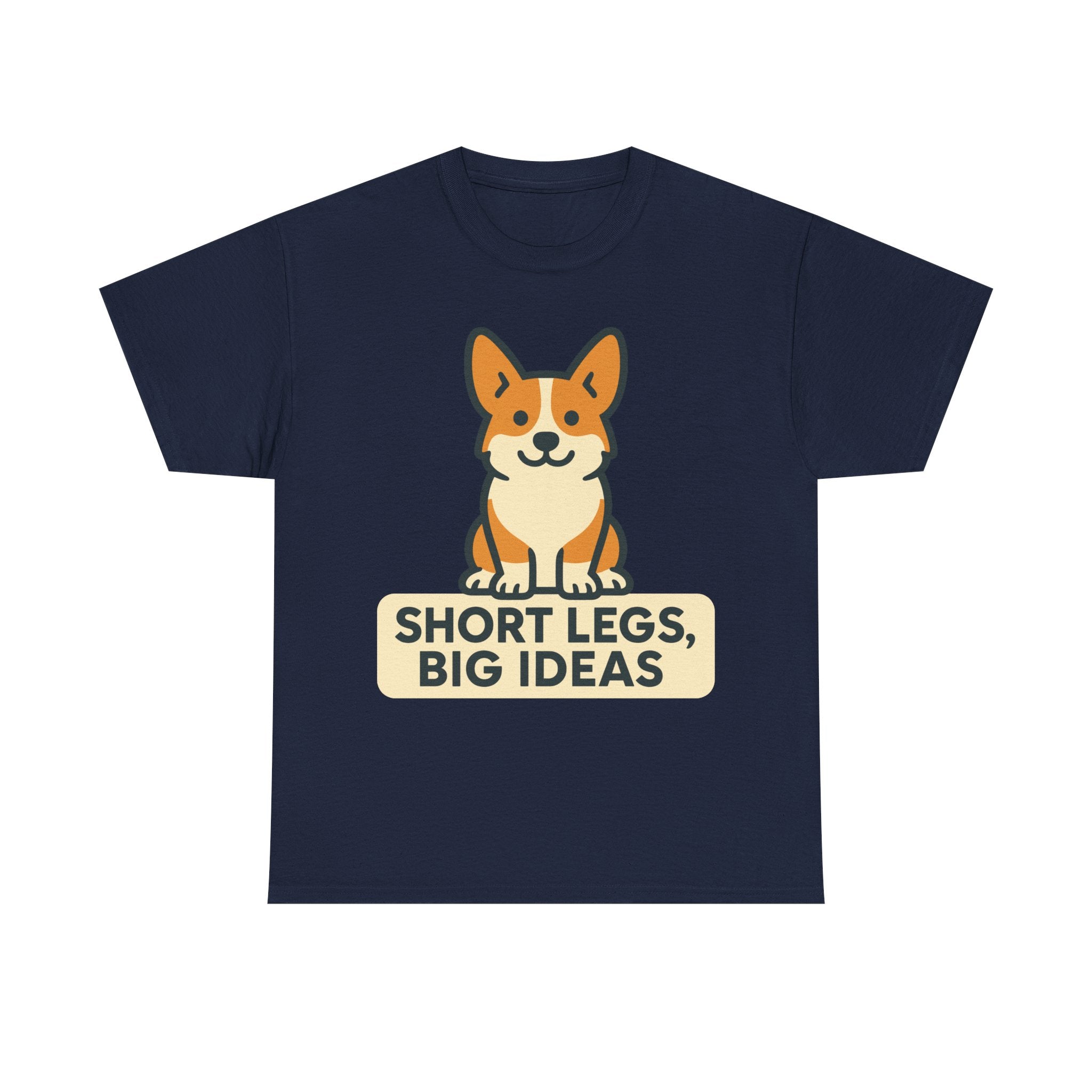 Corgi "Short Legs, Big Ideas" T-shirt
