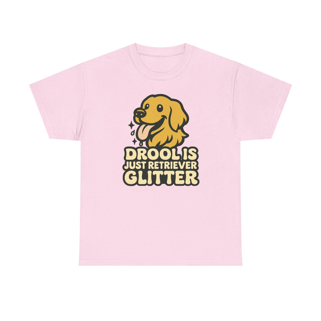 Drool Is Just Retriever Glitter T-Shirt
