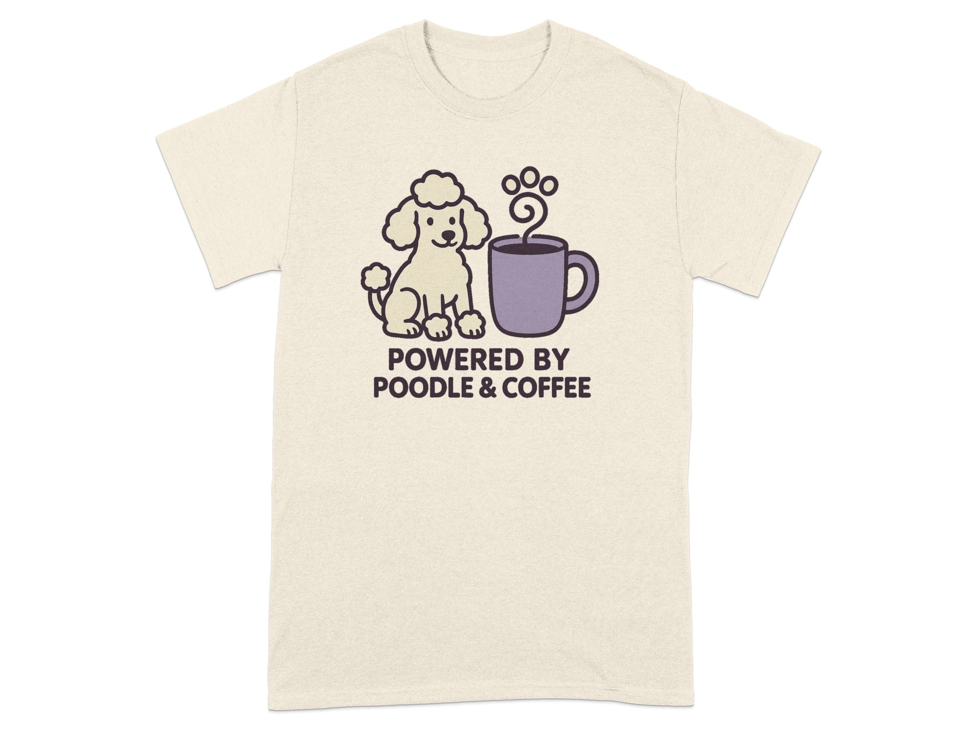 Cream t-shirt with cartoon poodle next to coffee cup, text says "POWERED BY POODLE & COFFEE".
