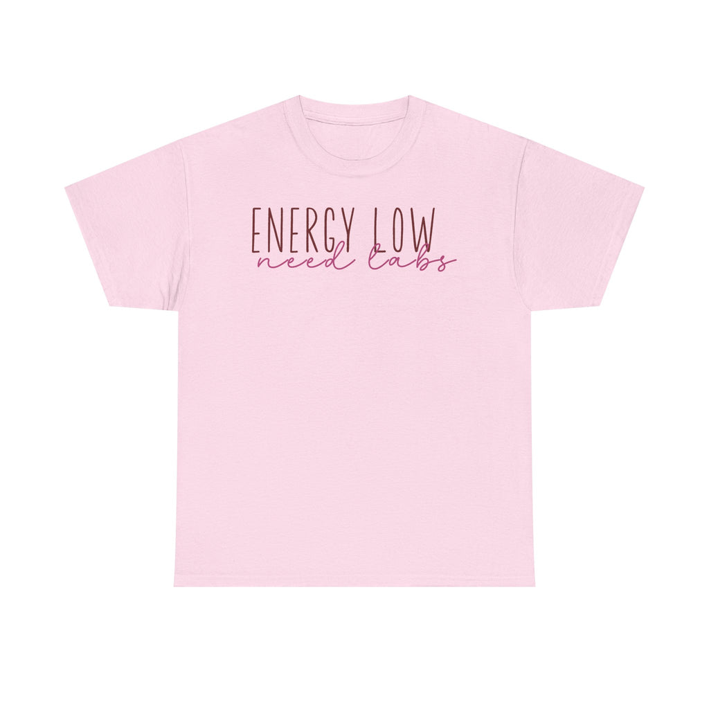 Energy Low Need Labs T-Shirt