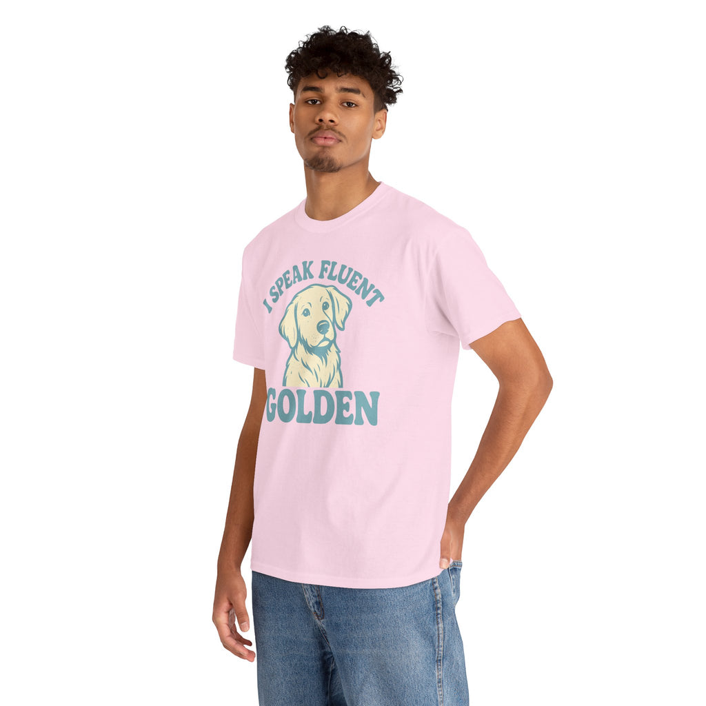 Golden Retriever "I Speak Fluent Golden" T-shirt