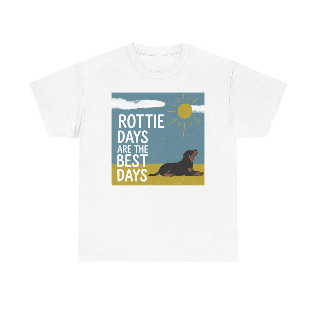 Rottie Days Are The Best Days T-Shirt