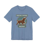 Boykin Spaniel Pointing at Nothing Again Tee
