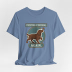 Boykin Spaniel Pointing at Nothing Again Tee