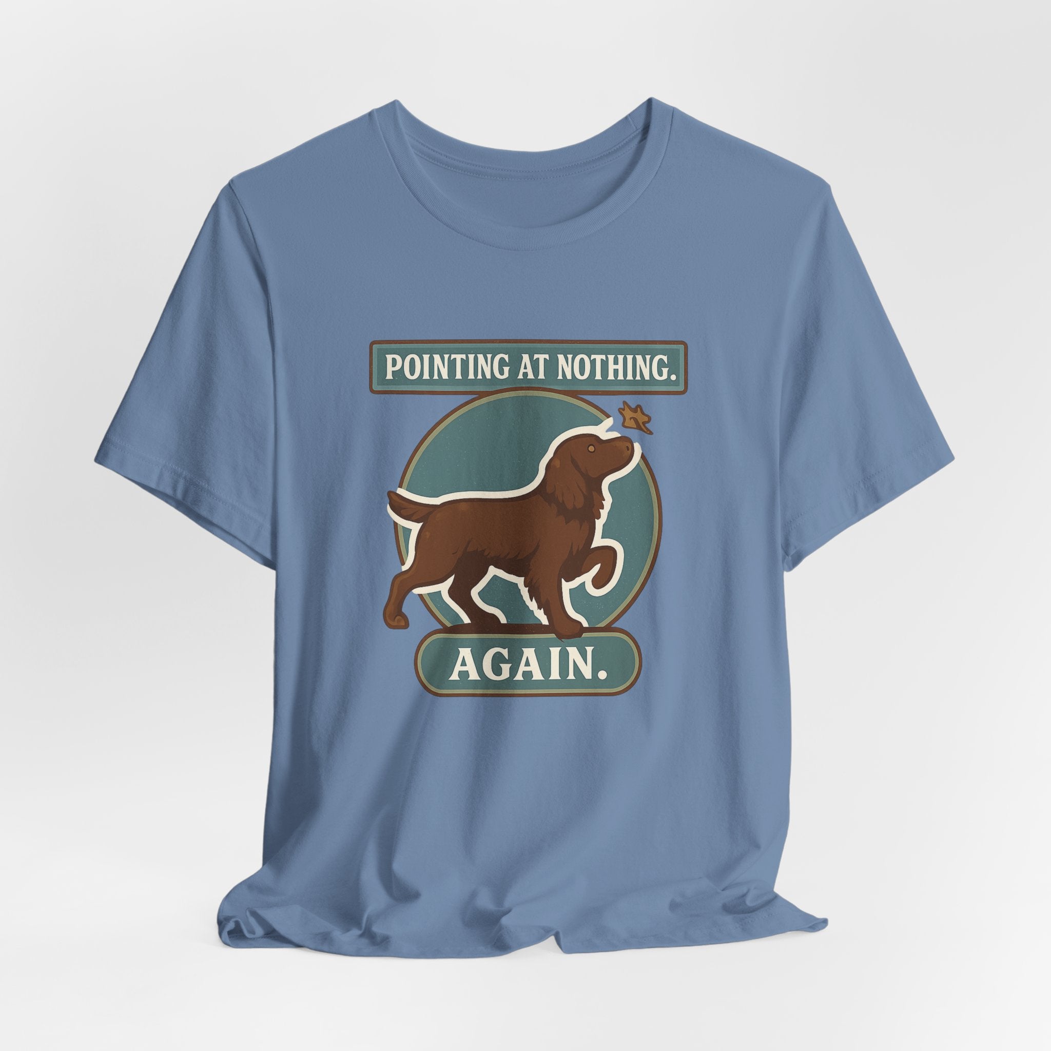 Boykin Spaniel Pointing at Nothing Again Tee