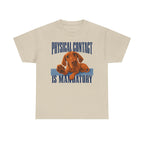 Affection Demanded Vizsla T-Shirt