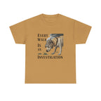 Every Walk Is an Investigation Yellow Labrador T-Shirts