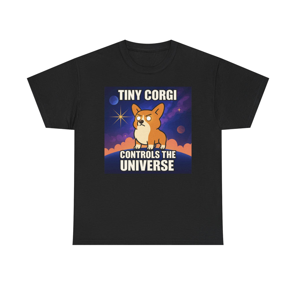 Tiny Corgi Controls the Universe Graphic Design T-Shirt