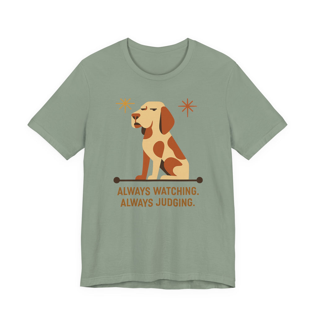 Bracco Italiano Always Watching Always Judging Tee