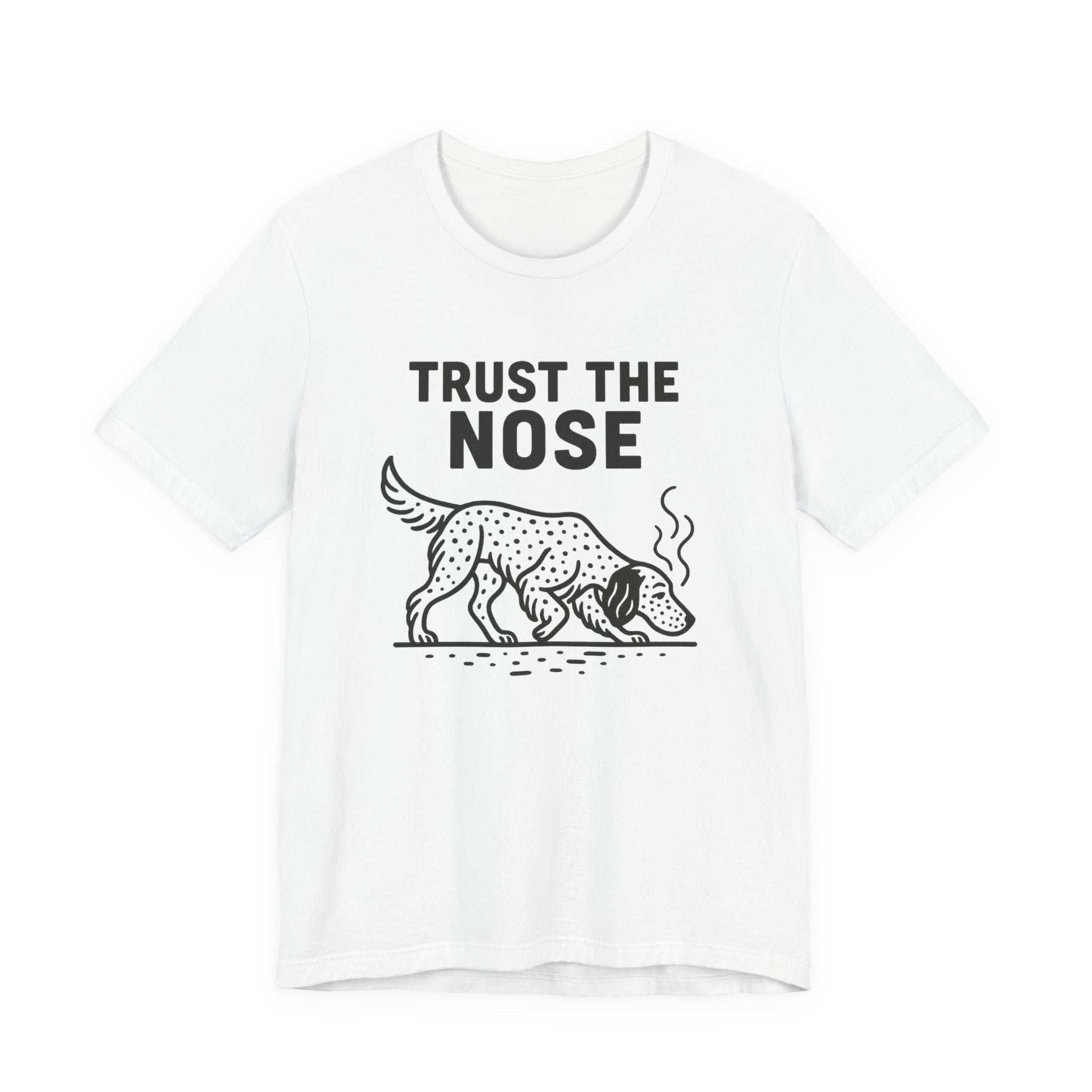English Setter Trust the Nose Tee