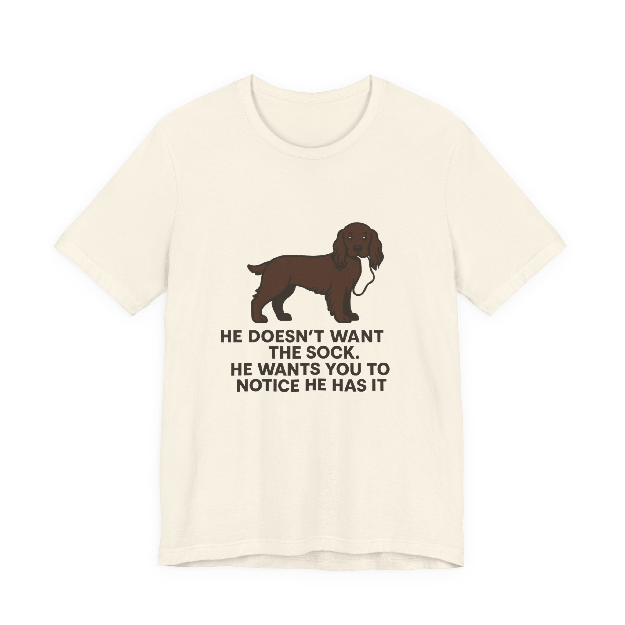 Field Spaniel He Doesn't Want The Sock Tee