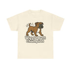 "Wiggle Butt Champion" Boxer Dog Unisex Tshirt