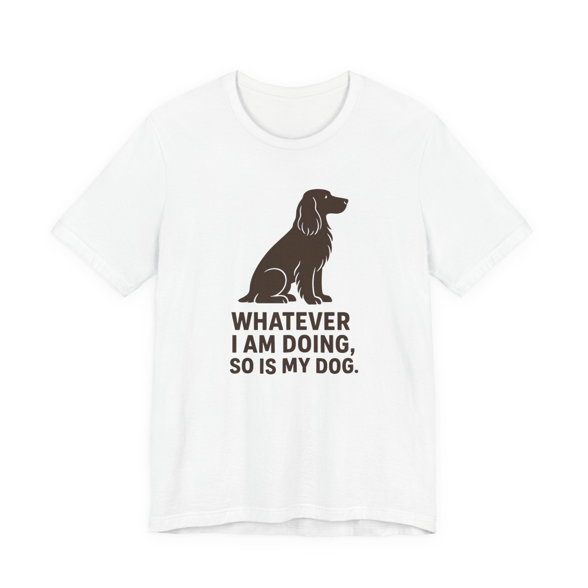 Field Spaniel So Is My Dog Tee