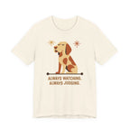 Bracco Italiano Always Watching Always Judging Tee
