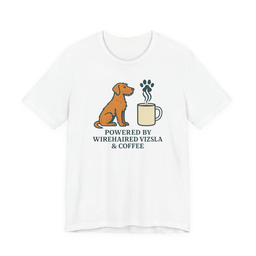 Powered by Wirehaired Vizsla & Coffee Tee