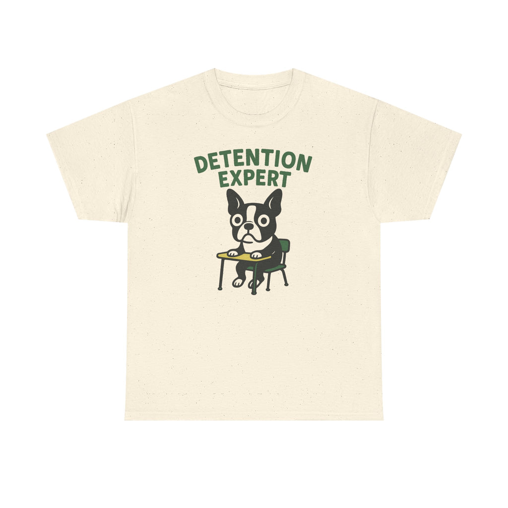 Detention Expert Boston Terrier T-Shirt