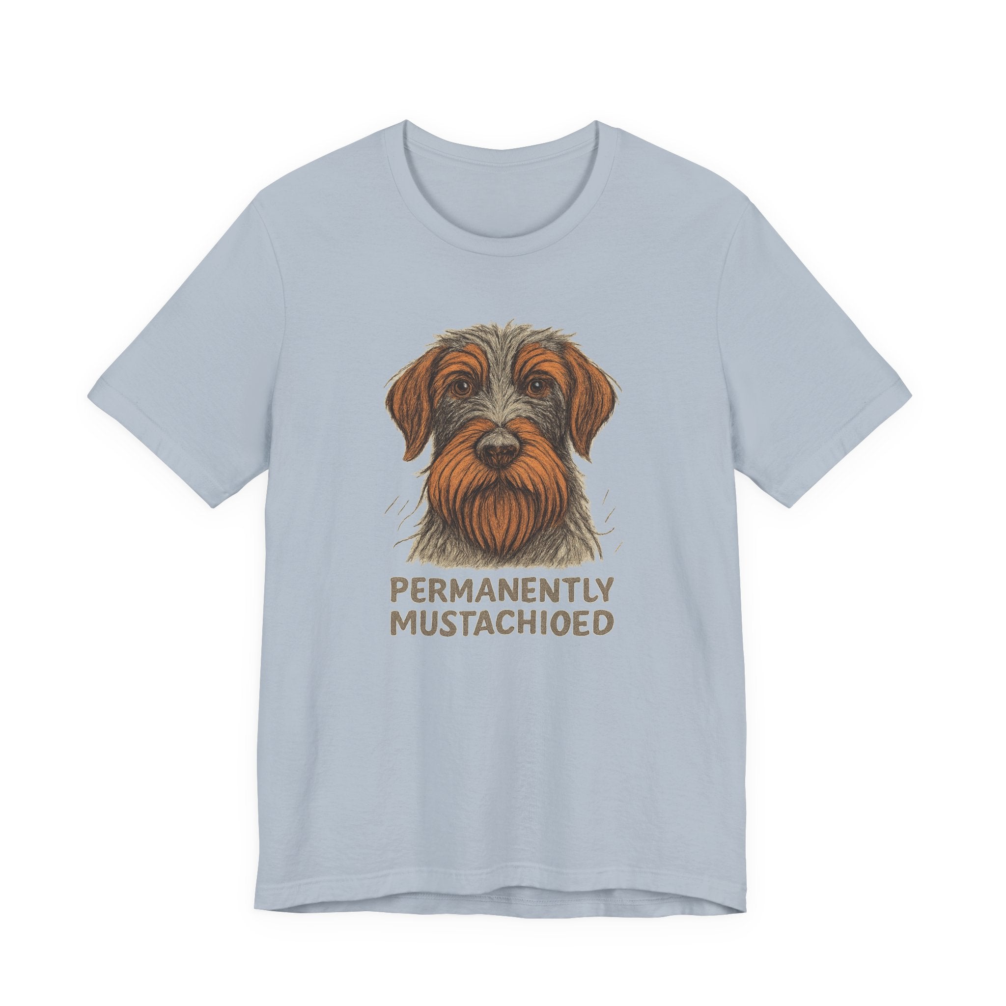 Wirehaired Pointing Griffon Permanently Mustachioed Tee