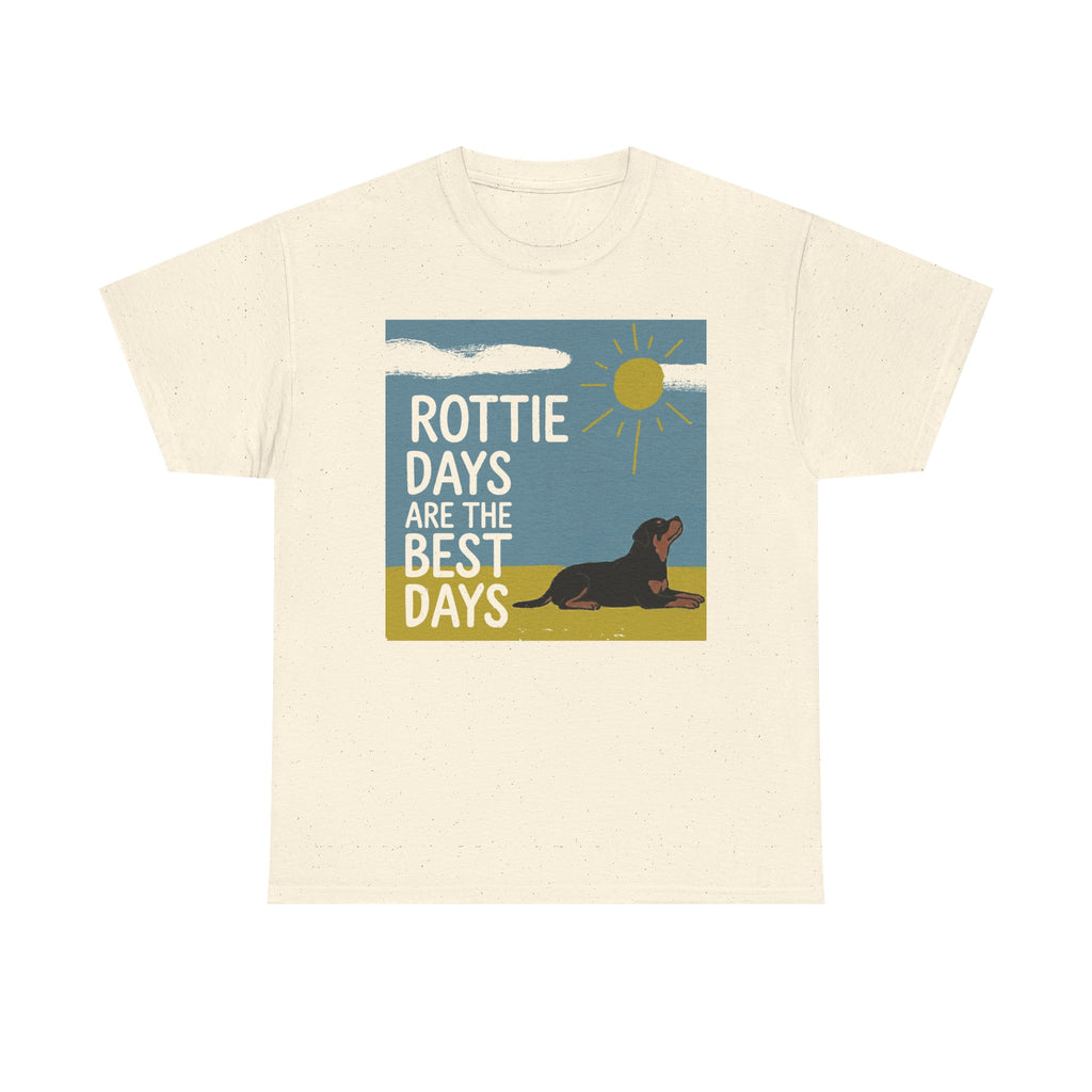 Rottie Days Are The Best Days T-Shirt