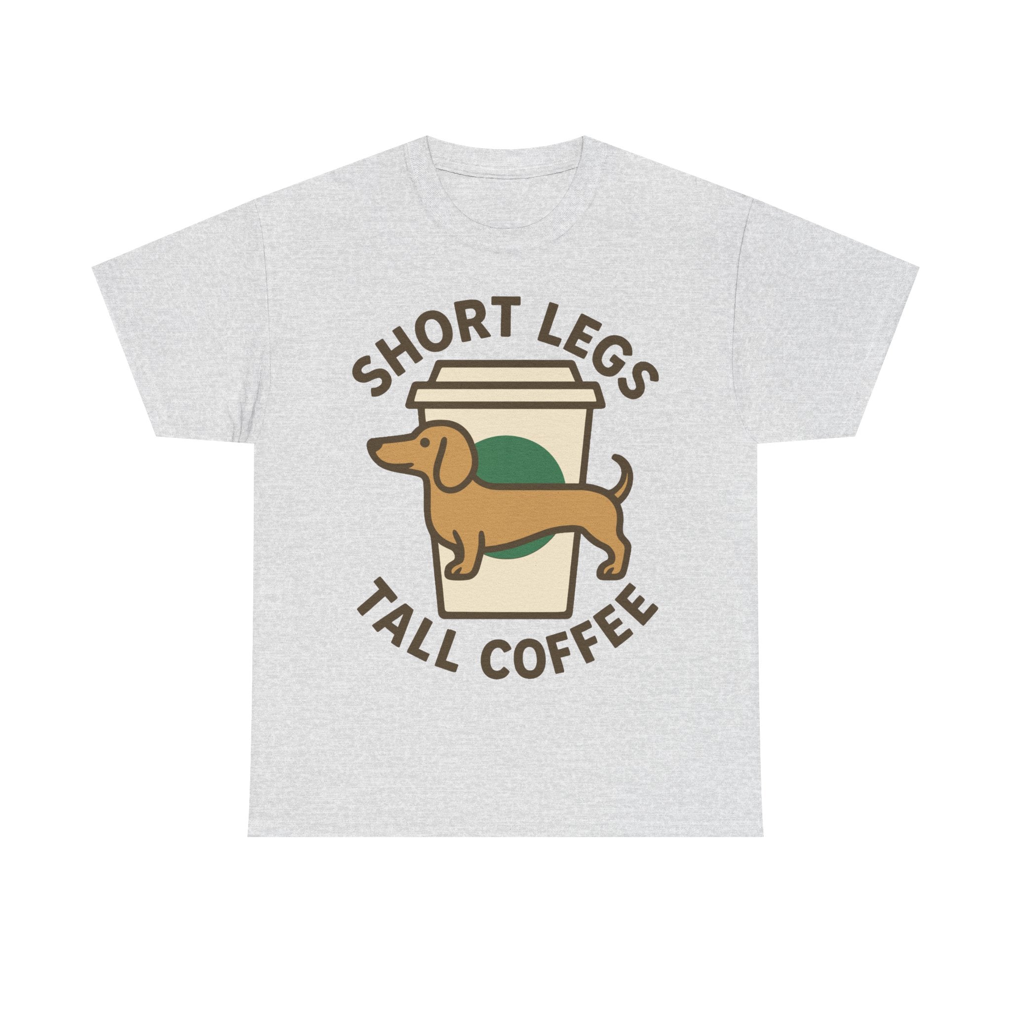 Coffee and Doxie "Short legs, tall coffee" T-shirt