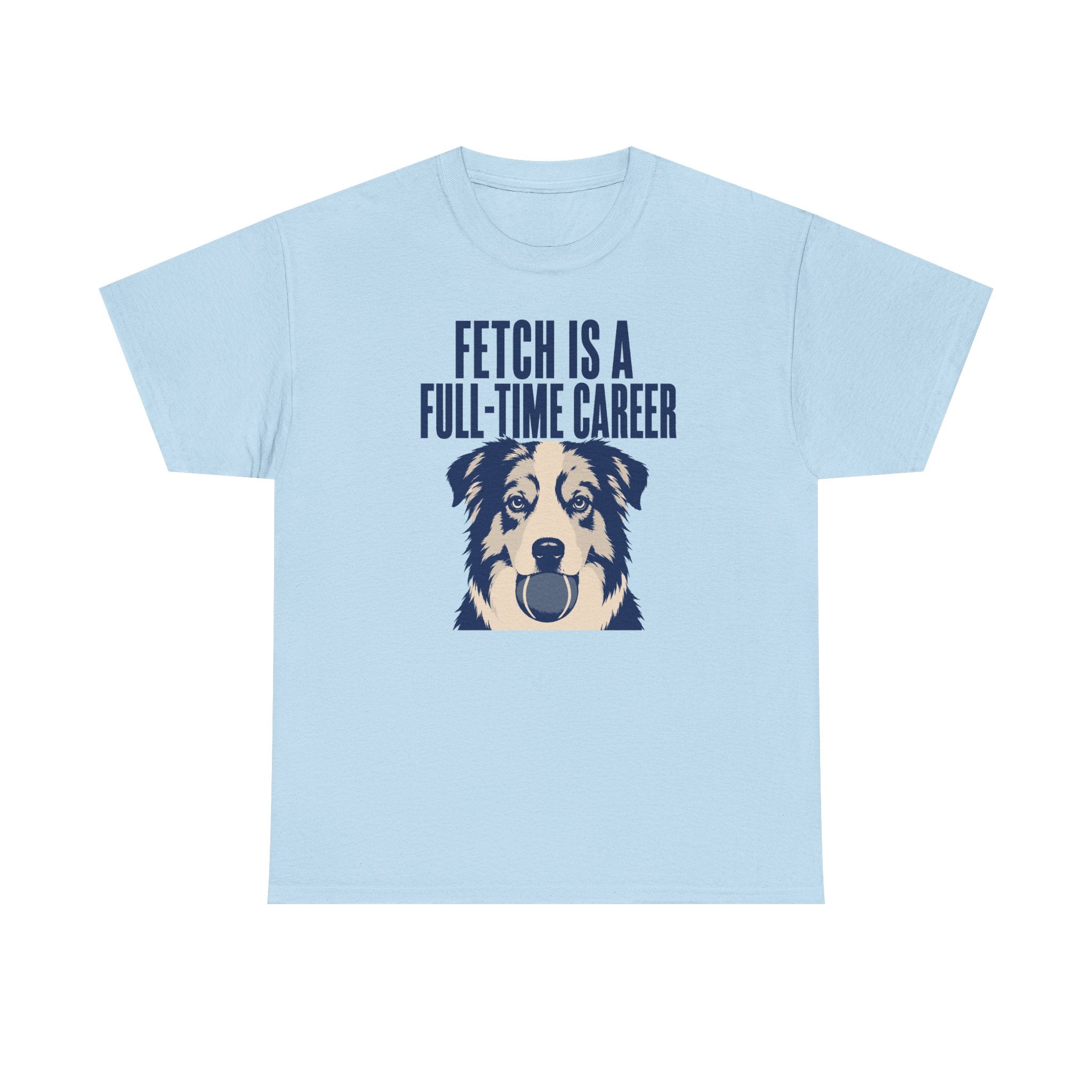 Fetch Career Aussie T-Shirt