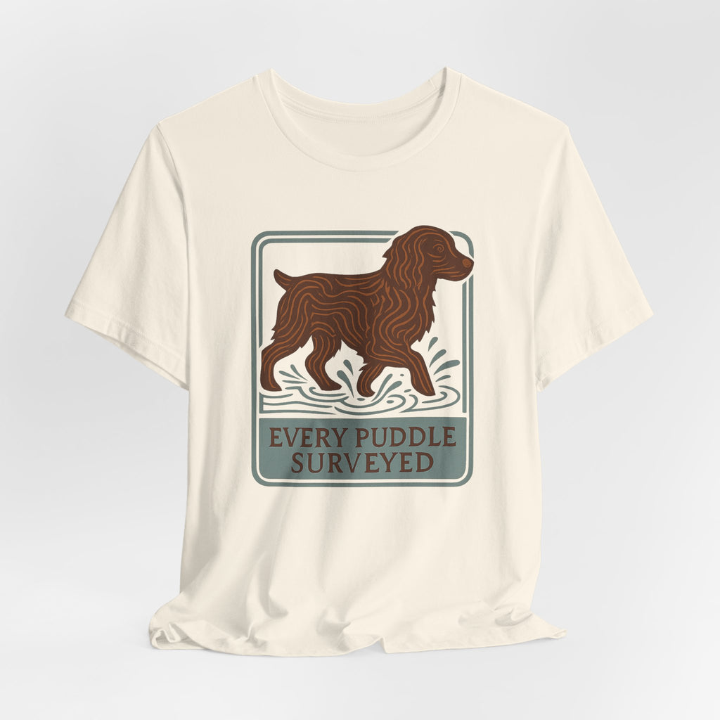 Boykin Spaniel Every Puddle Surveyed Tee