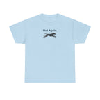 Not Again Running Dog Silhouette Humor Statement T-Shirt