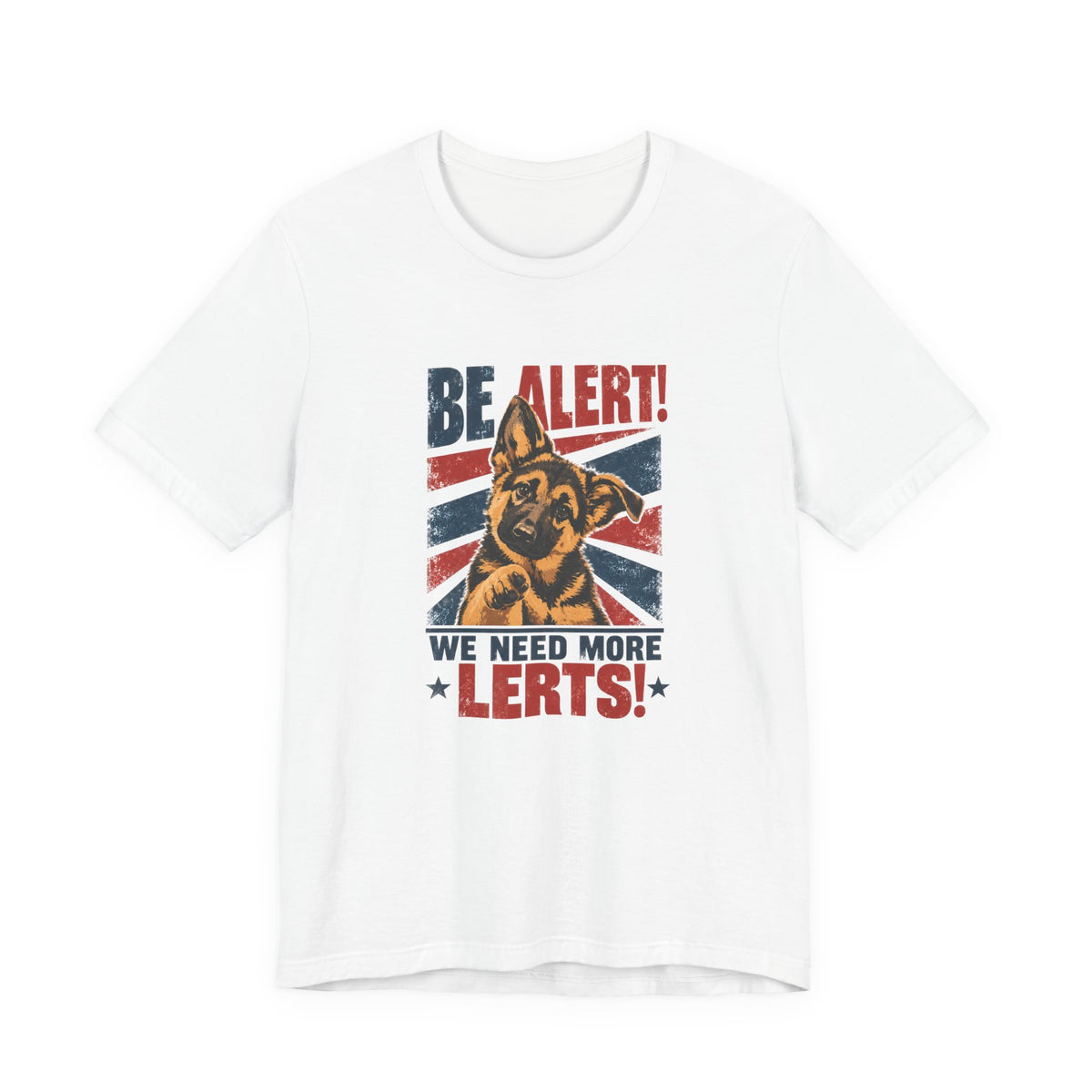 German Shepherd Be Alert We Need More Lerts t-shirt, view 2