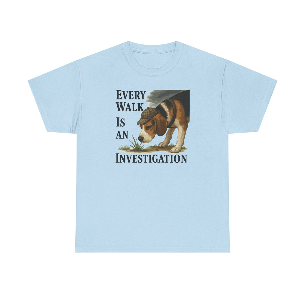 Every Walk Is An Investigation Beagle T-Shirt