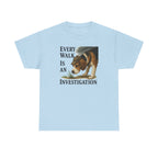 Every Walk Is An Investigation Beagle T-Shirt