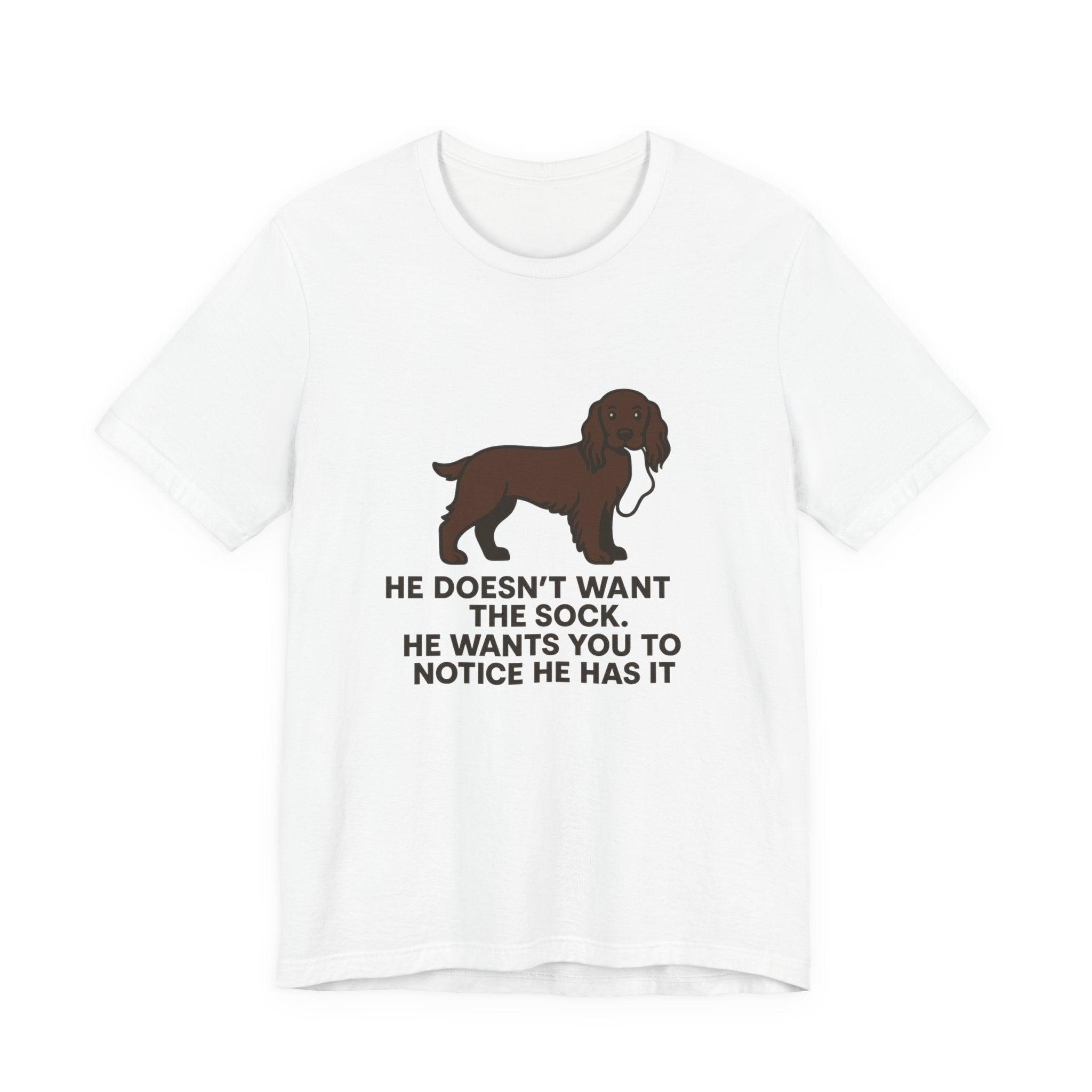 Field Spaniel He Doesn't Want The Sock Tee