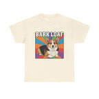 Corgi Bark Loaf T-Shirt