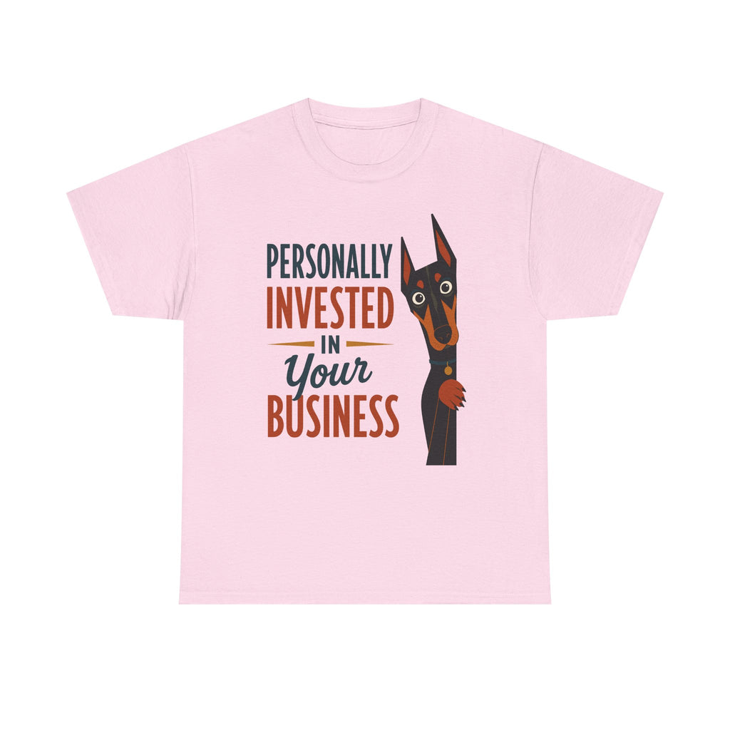 Personally Invested Dobie T-Shirt