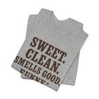Greyhound Sweet Clean Smells Good Funny Tee