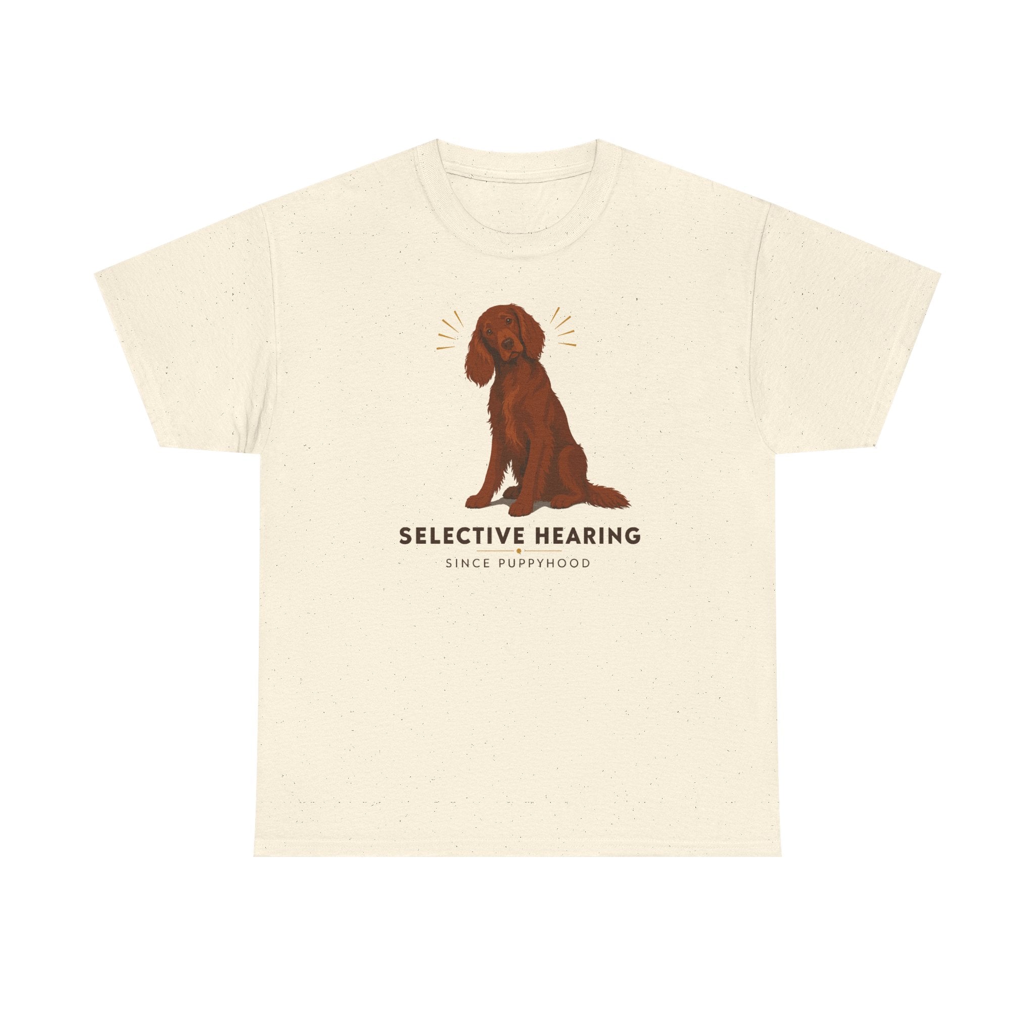 Selective Hearing Irish Setter T-Shirt