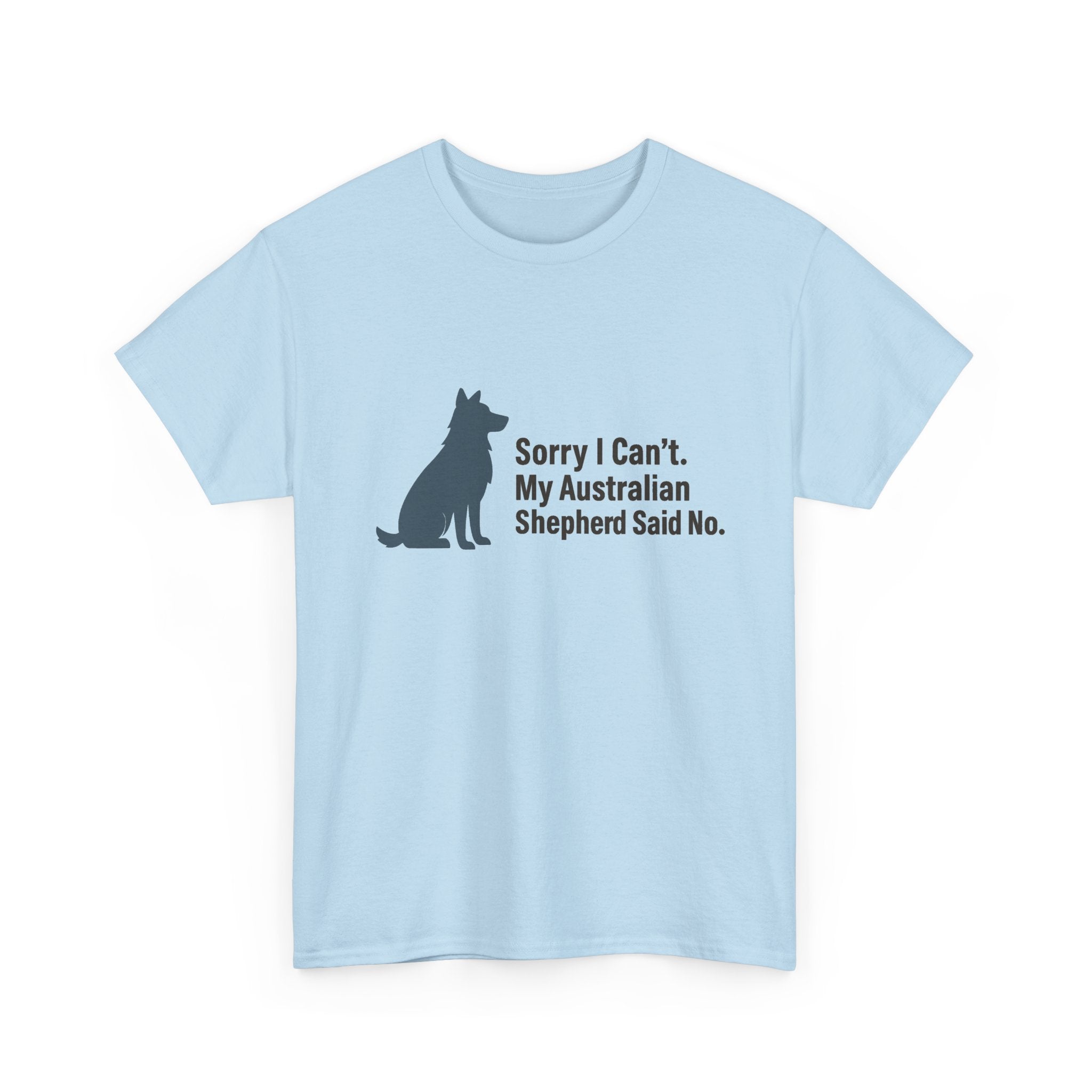 Aussie Said No. Humorous Graphic T-Shirt
