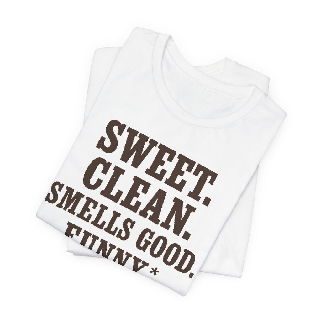 Greyhound Sweet Clean Smells Good Funny Tee