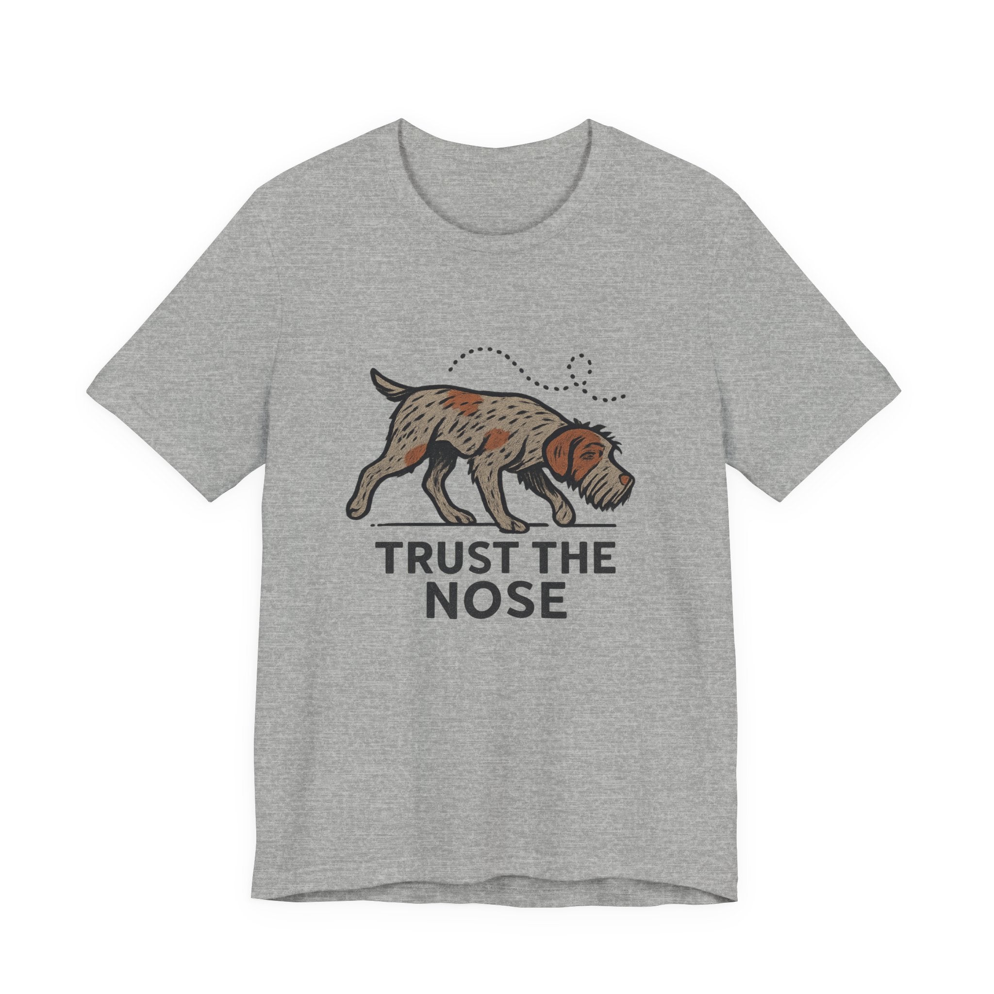 Wirehaired Pointing Griffon Trust the Nose Tee