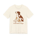 Brittany Spaniel Full-Body Hugs Tee