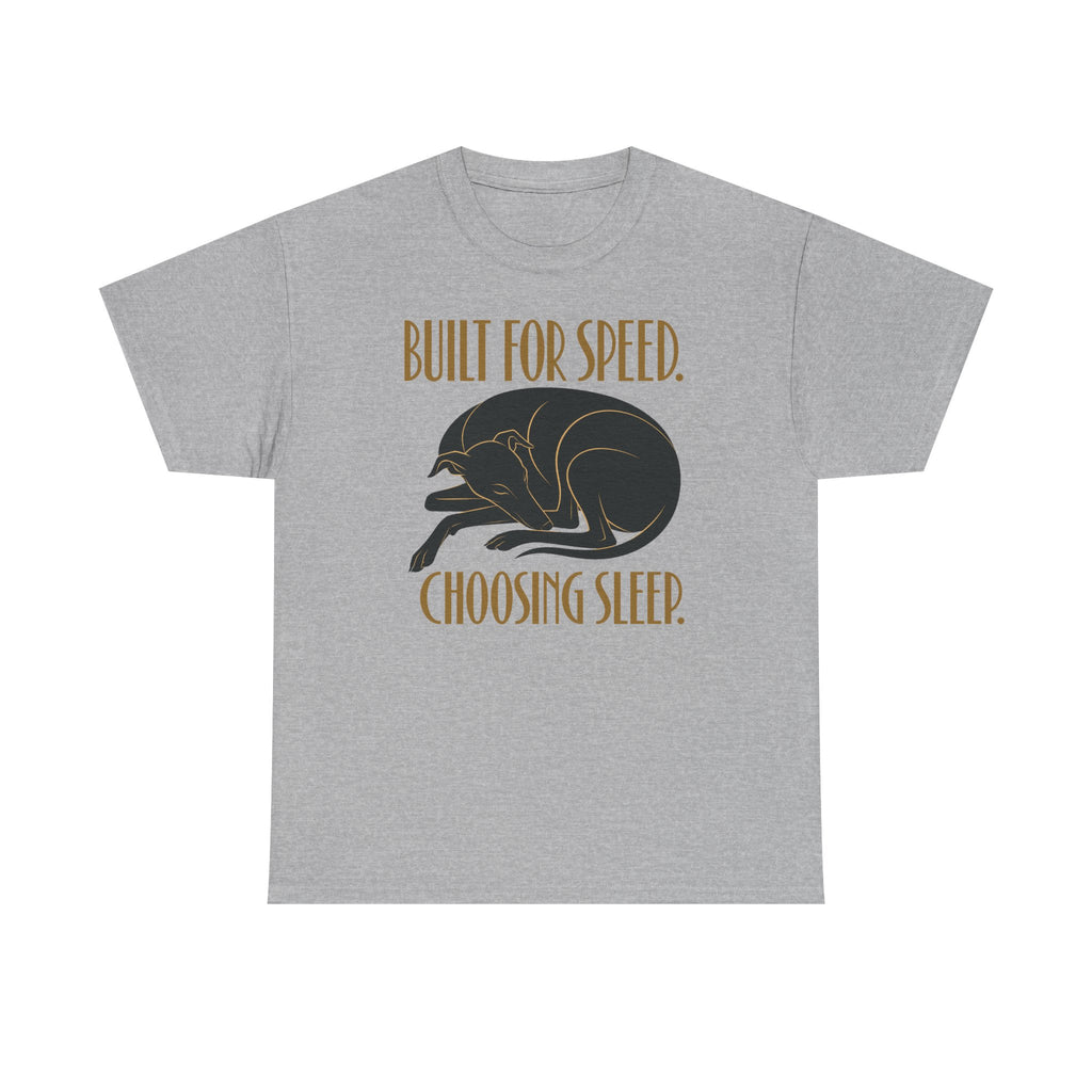 Built for Sleep Greyhound T-Shirt