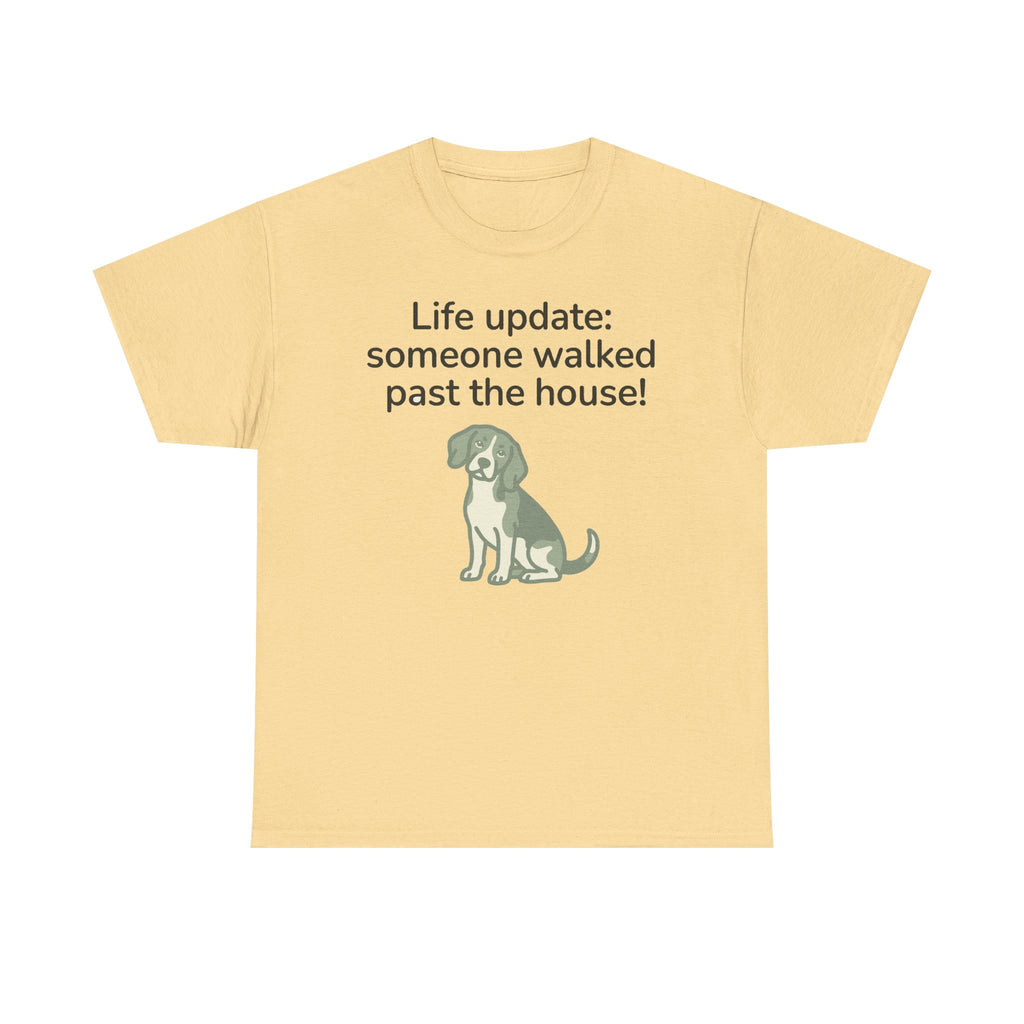 Beagle Someone Walked Past The House! T-Shirt