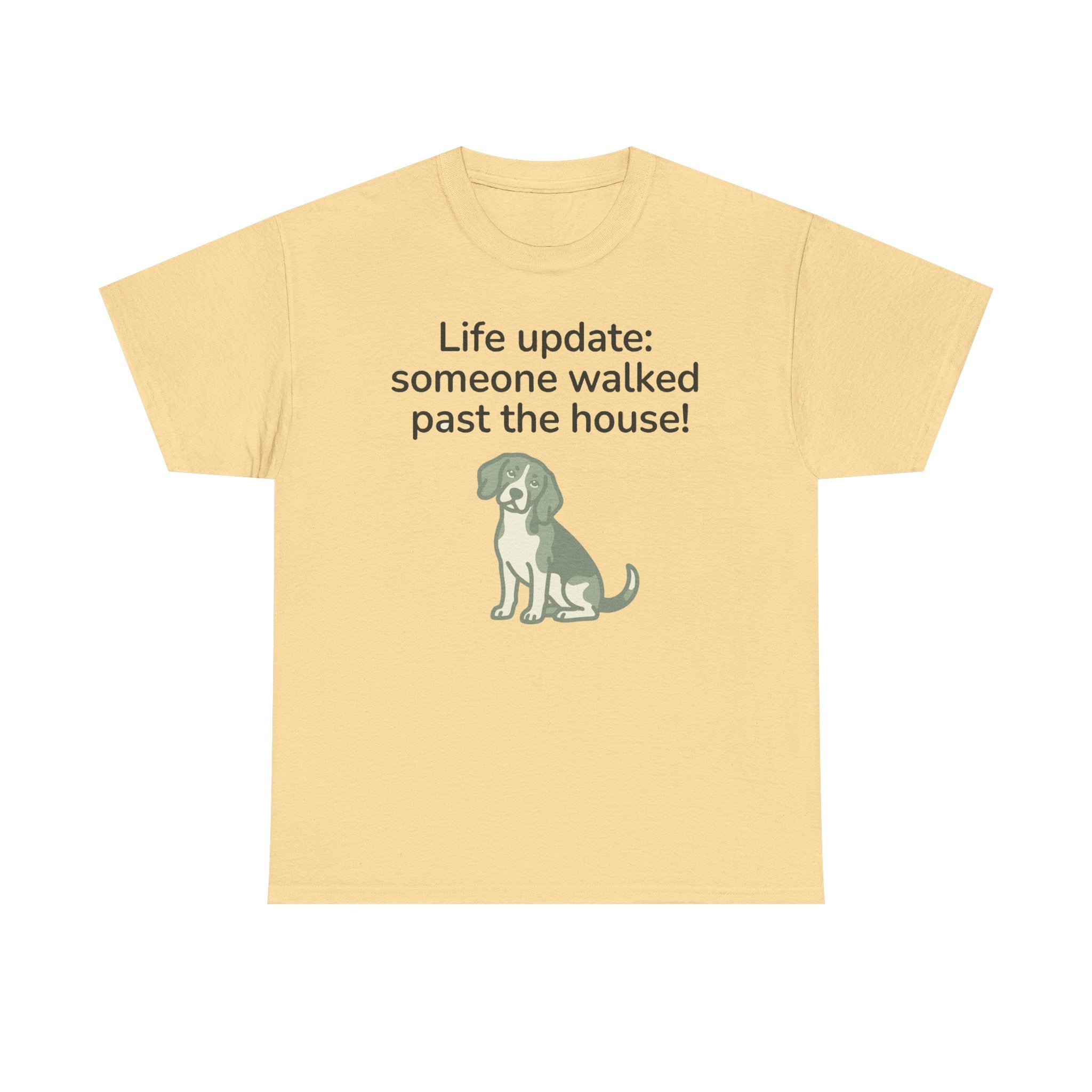 Beagle Someone Walked Past The House! T-Shirt