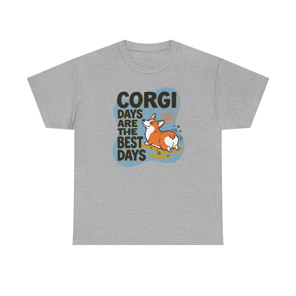 Corgi Days Are The Best Days T-Shirt